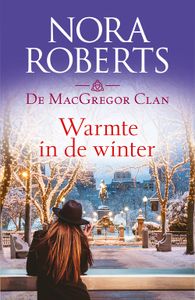 Warmte in de winter - Nora Roberts - ebook