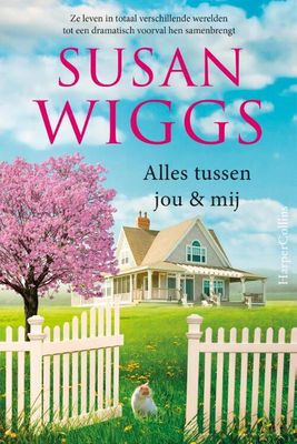 Alles tussen jou & mij - Susan Wiggs - Paperback (9789402707434)