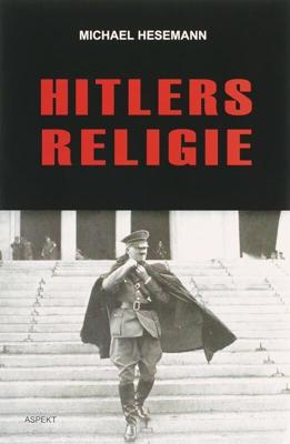 Hitlers Religie (Paperback)