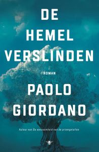 De hemel verslinden - Paolo Giordano - ebook
