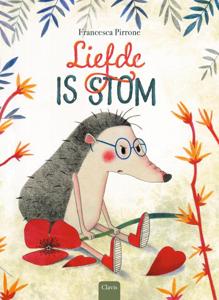 Liefde is stom (Hardback)