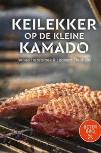 Keilekker op de kleine kamado - Jeroen Hazebroek, Leonard Elenbaas, - ebook