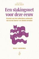 Een stakingswet voor deze eeuw (Paperback)