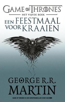 Een feestmaal voor kraaien (Paperback)