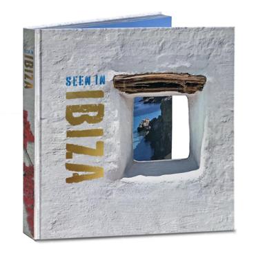 Seen in Ibiza (Hardback)