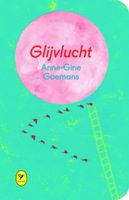 Anne Gine  Goemans Glijvlucht - thumbnail