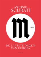 M. De laatste dagen van Europa - Antonio Scurati - ebook