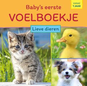 Baby&apos;s eerste voelboekje - Lieve dieren (Hardback)