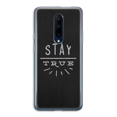 Stay true: OnePlus 7 Pro Transparant Hoesje