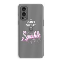 Sparkle quote: OnePlus Nord 2 5G Transparant Hoesje