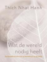 Wat de wereld nodig heeft (Paperback)