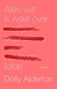 Alles wat ik weet over liefde - Dolly Alderton - ebook