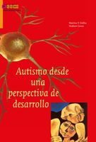 Autismo desde una perspectiva de desarrollo - Martine F. Delfos, Norbert Groot - ebook