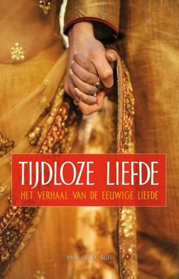 E-book: Tijdloze Liefde - Hans Peter Roel - Relaties & Persoonlijke ontwikkeling - Spiritueelboek.nl