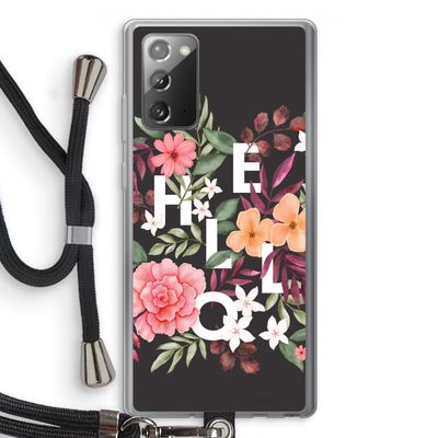 Hello in flowers: Samsung Galaxy Note 20 / Note 20 5G Transparant Hoesje met koord