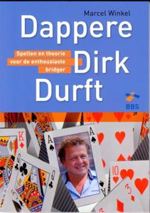 Dappere Dirk durft (Paperback)