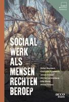Sociaal werk als mensenrechtenberoep (Paperback)