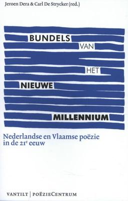 Bundels van het nieuwe millennium (Paperback)