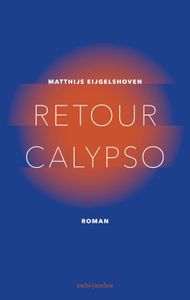 Retour Calypso - Matthijs Eijgelshoven - ebook