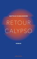 Retour Calypso - Matthijs Eijgelshoven - ebook