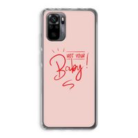 Not Your Baby: Xiaomi Redmi Note 10 Pro Transparant Hoesje