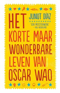 Het korte maar wonderbare leven van Oscar Wao (Paperback)