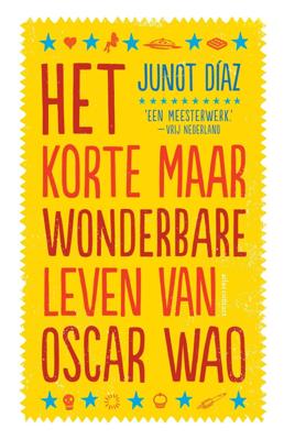Het korte maar wonderbare leven van Oscar Wao (Paperback)