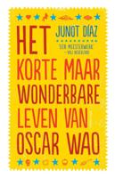 Het korte maar wonderbare leven van Oscar Wao (Paperback)
