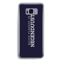 Blijve plakken in Negenduust: Samsung Galaxy S8 Plus Transparant Hoesje