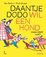 Daantje Dodo wil een hond (Hardback)
