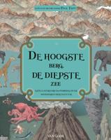 De hoogste berg, de diepste zee (Hardback)