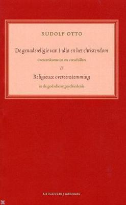De genadereligie van India en het christendom . Religieuze overeenstemmingen (Paperback)