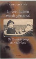In veel huizen wordt gerouwd (Paperback)