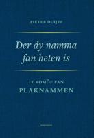 Der dy namma fan heten is (Paperback)