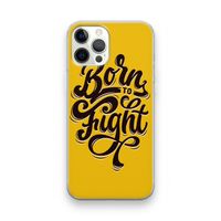 Born to Fight: iPhone 12 Pro Transparant Hoesje
