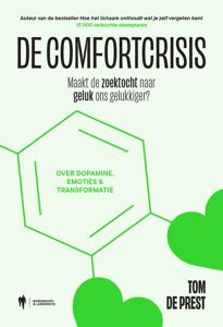 De comfortcrisis - Tom De Prest - ebook