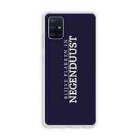 Blijve plakken in Negenduust: Galaxy A51 4G Transparant Hoesje