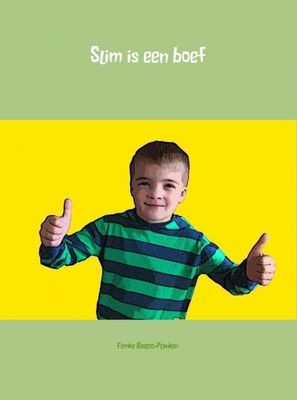 Slim is een boef - Femke Beeloo-Planken - ebook