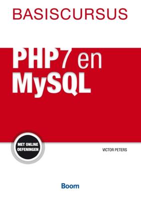 Basiscursus PHP7 en MySQL (Paperback)