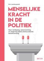 Menselijke kracht in de politiek (Paperback)