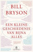 Een kleine geschiedenis van bijna alles - Bill Bryson - ebook
