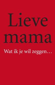 Lieve mama (Hardback)