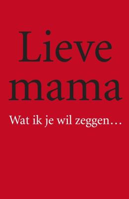 Lieve mama (Hardback)