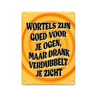 Tekstbord metaal - Wortels zijn goed Tekstbord metaal - Wortels zijn goed