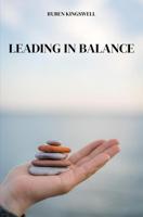 Leading in Balance - Ruben Kingswell - ebook