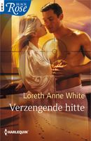 Verzengende hitte - Anne Loreth White - ebook