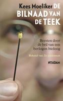 De bilnaad van de teek (Paperback)