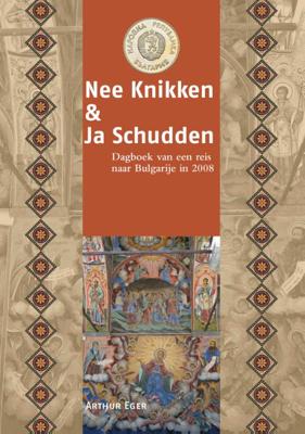 Nee Knikken & Ja Schudden (Paperback)