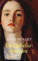 De Ophelia-meisjes - Jane Healey - ebook - thumbnail