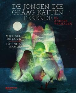 De jongen die graag katten tekende en andere verhalen (Hardback)